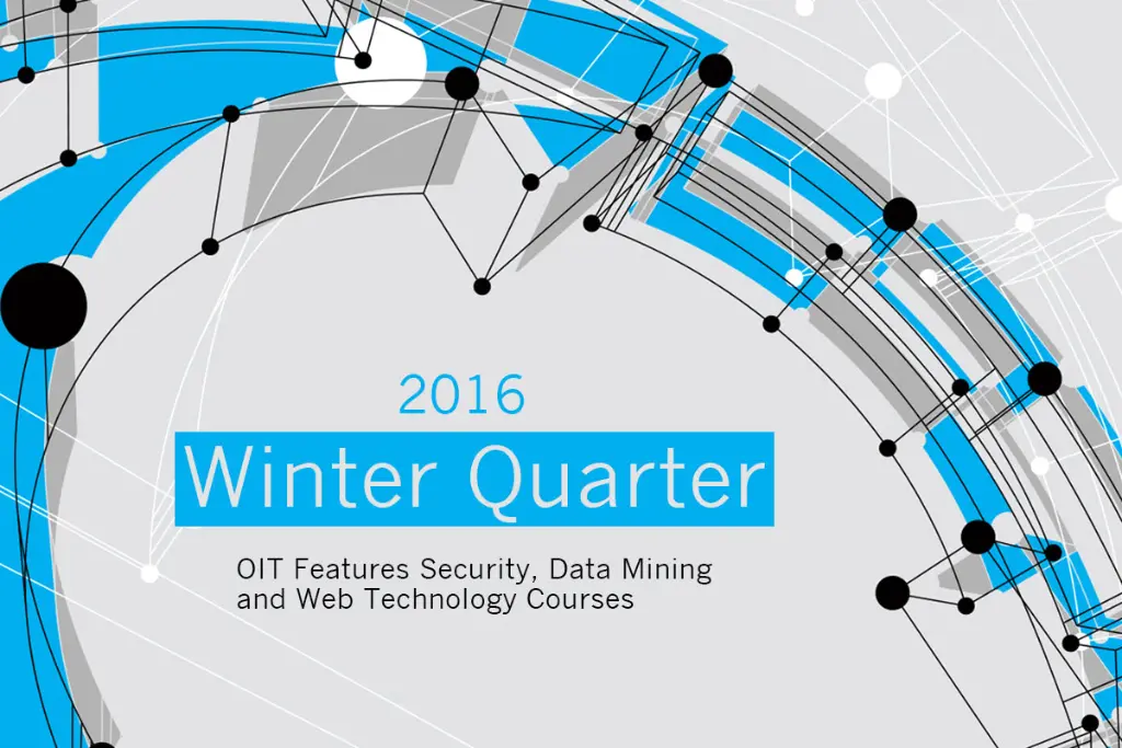 OIT to Feature Security, Data Mining, Web Tech Winter Courses
