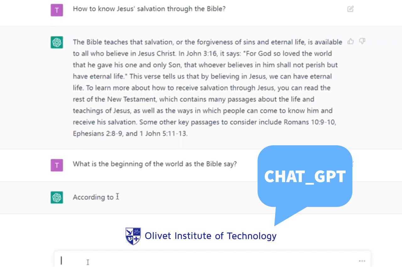 Olivet Institute of Technology Launched Biblical Conversational Project in Chat-GPT 
